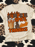 Thanksgiving Day- Fueled By Pumpkin Spice & Thanks