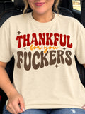 Thanksgiving Day-Thankful For You Fuckers
